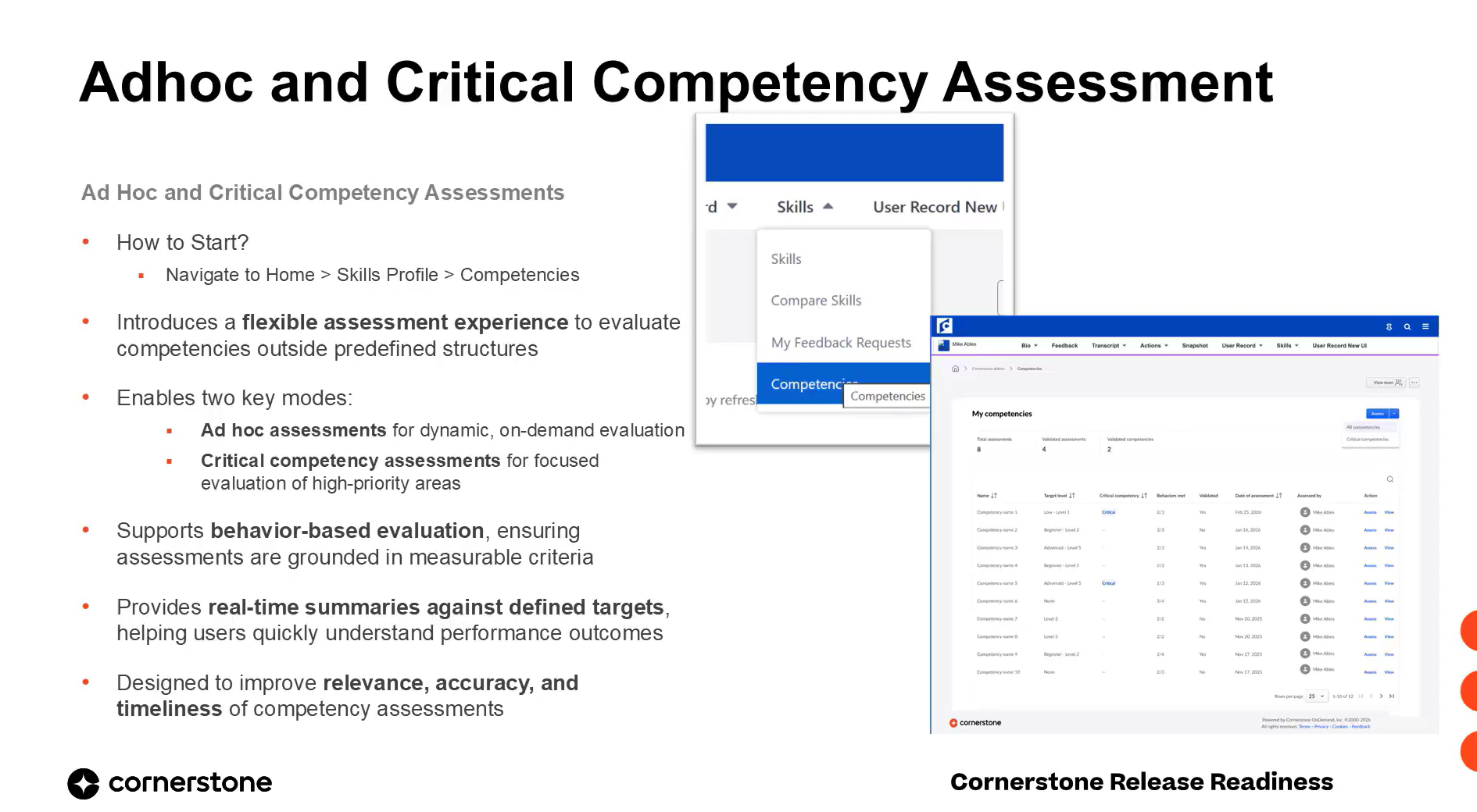 Ad-Hoc and Critical Competency Assessments for Capabilities Framework